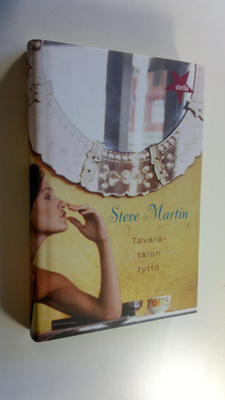 Steve Martin : Tavaratalon tyttö