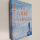 Carolina Setterwall : Toivotaan parasta - pikkukuva 1