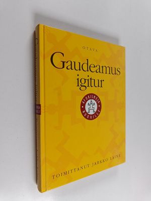 Jarkko (toim.) Laine : Gaudeamus igitur : aforismeja nuor...