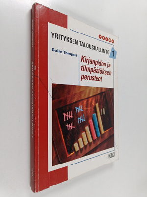 Soile Tomperi : Yrityksen taloushallinto 1 : Kirjanpidon ...