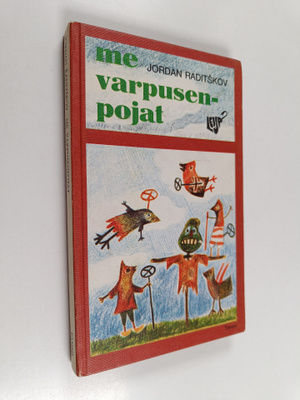 Jordan Raditskov : Me varpusenpojat