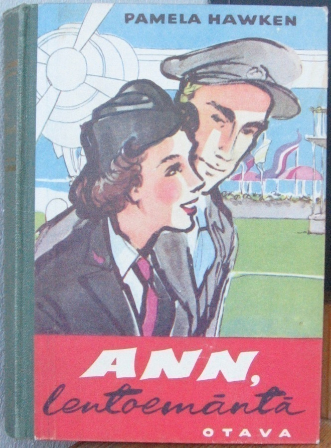 Pamela Hawken: Ann, lentoemäntä, Otava 1955. 236 s.