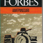 Colin Forbes, Aavepanssari - pikkukuva 1