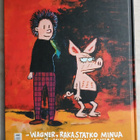 Viivi ja Wagner Apua , sängyssäni on sika , kovakantinen - pikkukuva 2