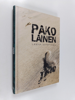 Leena Kaartinen : Pakolainen (signeerattu)