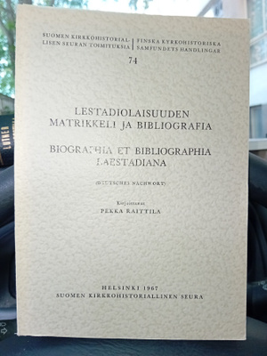 Raittila : Laestadiolaisuuden matrikkeli ja bibliografia