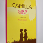 Camilla Gibb : Elämän pikkuseikat - pikkukuva 1