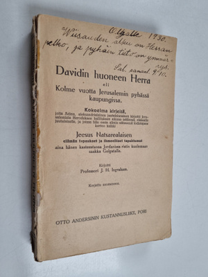 J. H. Ingraham : Davidin huoneen Herra eli kolme vuotta J...