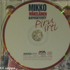 Mikko Mäkeläinen & Myrskylyhty • Piru Irti CD - pikkukuva 4