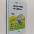 Marie-Agnes Gaudrat ym. : Varpaatkin rukoilevat - pikkukuva 1