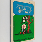 Charles M. Schulz : You Are Too Much, Charlie Brown - pikkukuva 1