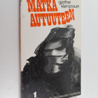 Gunther Klempnauer : Matka autuuteen : himon ja kaipuun v... - pikkukuva 1