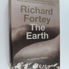 Richard A. Fortey : The Earth : an intimate history - pikkukuva 1