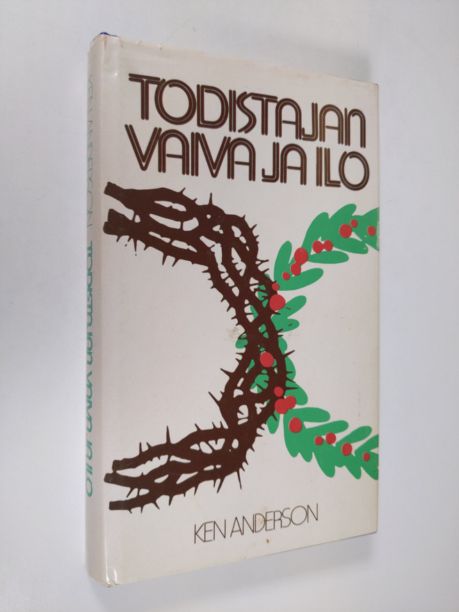 Ken Anderson : Todistajan vaiva ja ilo