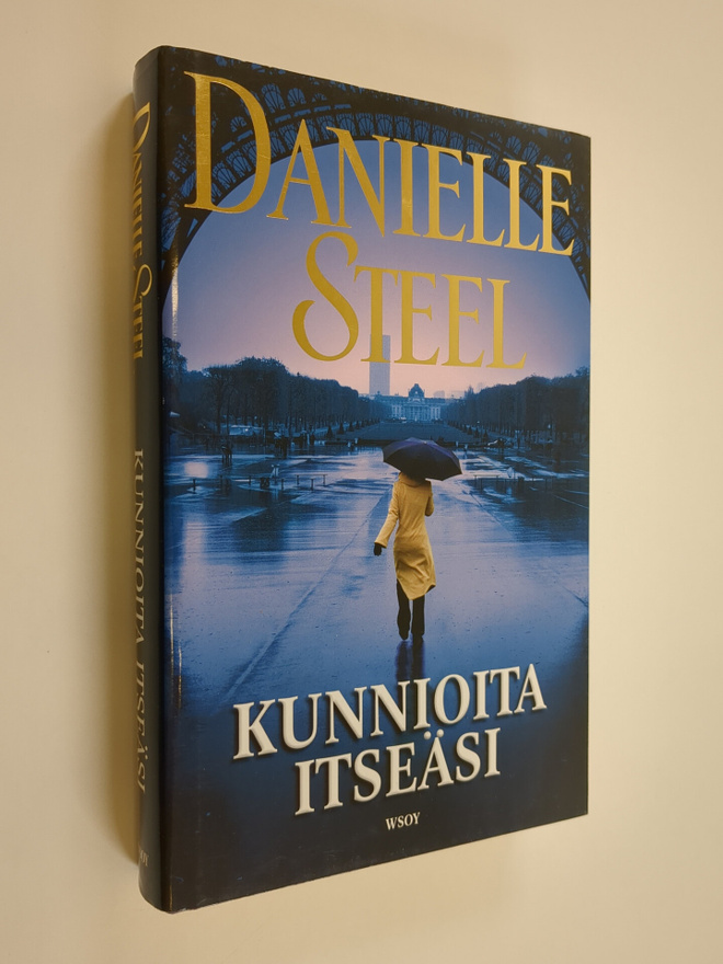 Danielle Steel : Kunnioita itseäsi