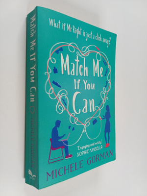 Michele Gorman : Match Me If You Can