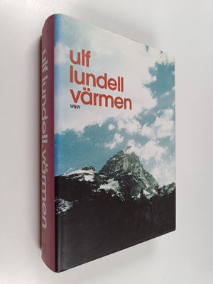 Ulf Lundell : Värmen : roman