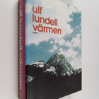 Ulf Lundell : Värmen : roman - pikkukuva 1
