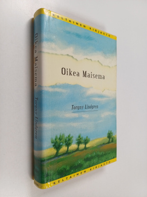 Torgny Lindgren : Oikea maisema