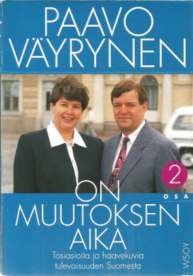 Paavo Väyrynen <> ON MUUTOKSEN AIKA 1993