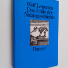 Wolf Lepenies : Das Ende der Naturgeschichte - pikkukuva 1