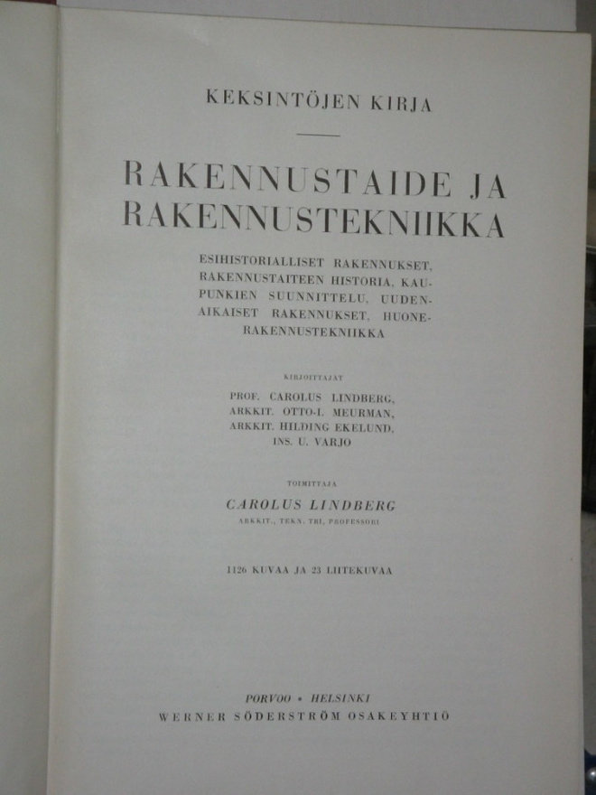 Carolus Lindberg : RAKENNUSTAIDE ja RAKENNUSTEKNIIKKA