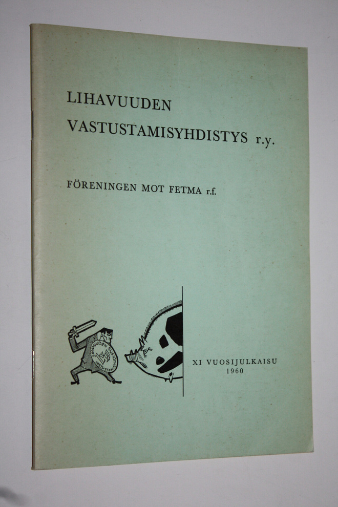 Lihavuuden vastustamisyhdistys ry XI vuosijulkaisu 1960
