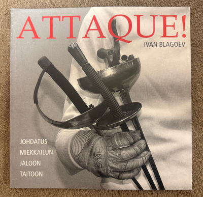 ATTAQUE! - JOHDATUS MIEKKAILUN JALOON TAITOON, Ivan Blagoev