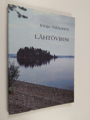 Irinja Nikkanen : Lähtövirsi