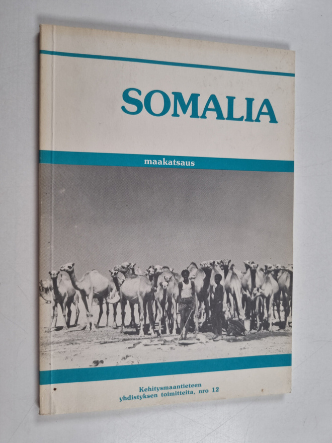Ari Kettunen : Somalia : maakatsaus