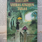 Maria Gripe - Vieras aikojen takaa (nid.) - pikkukuva 4