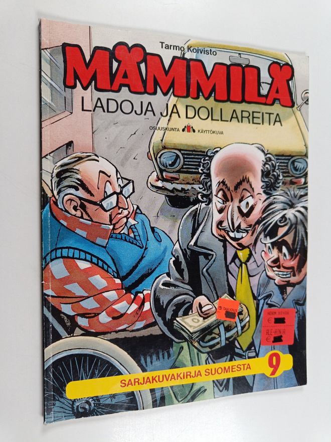 Tarmo Koivisto : Ladoja ja dollareita