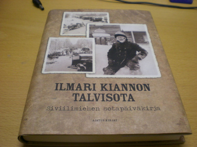 Ilmari Kiannon Talvisota - siviilimiehen sotapäiväkirja