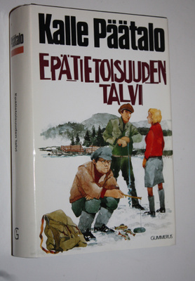 Kalle Päätalo : Epätietoisuuden talvi (signeerattu)