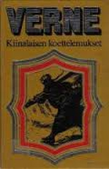 JULES VERNE - KIINALAISEN KOETTELEMUKSET