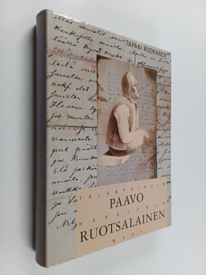 Tapani Ruokanen : Paavo Ruotsalainen : talonpoikain herät...