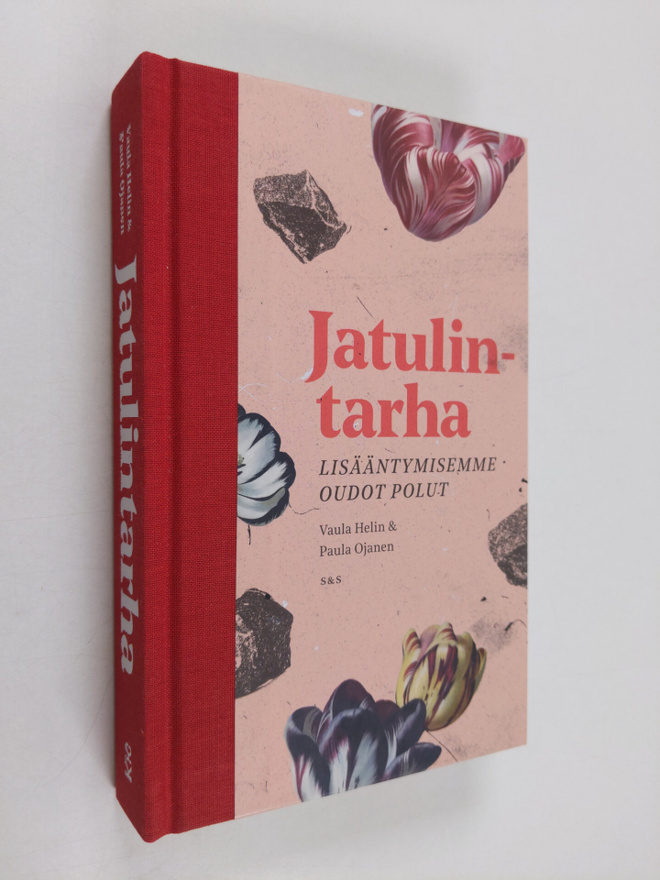 Paula Ojanen ym. : Jatulintarha - lisääntymisemme oudot p...