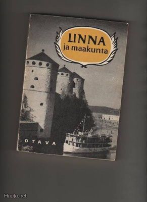 Linna ja maakunta : Savonlinnan seudun kotiseutulukemisto,K3
