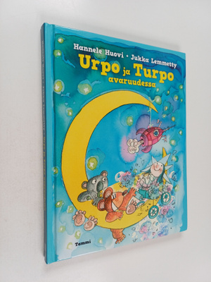 Hannele Huovi : Urpo ja Turpo avaruudessa