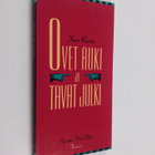 Suvi Ruotsi : Ovet auki ja tavat julki : selviytymisopas ... - pikkukuva 1