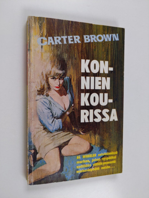Carter Brown : Konnien kourissa