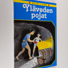 Mauri Laine : Yläveden pojat : seikkailukertomus Hongkong... - pikkukuva 1