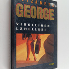 Elizabeth George : Vihollinen lähelläsi - pikkukuva 1