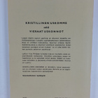 Martti H. Haavio : Kristillinen uskomme sekä vieraat usko... - pikkukuva 2