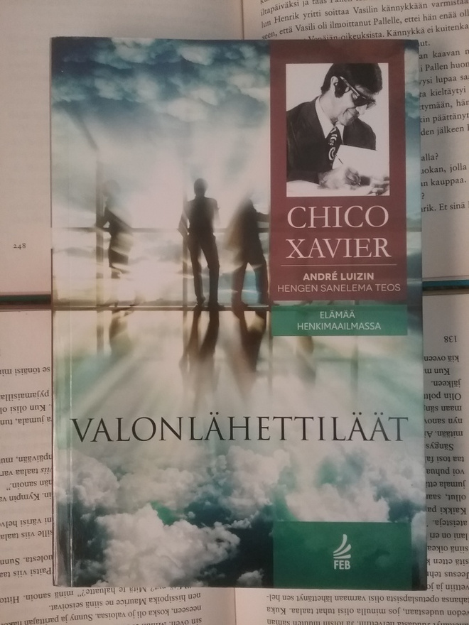 Chico Xavier - Valonlähettiläät (nid.)