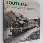 Derek Cross : Southern Steam from Lineside - pikkukuva 1
