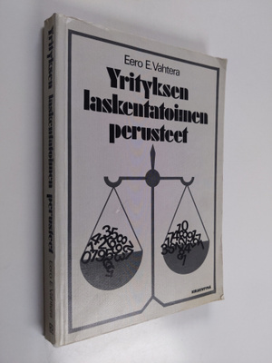 Eero E. Vahtera : Yrityksen laskentatoimen perusteet