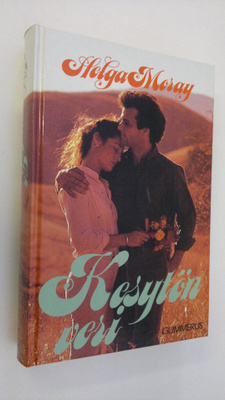 Helga Moray : Kesytön veri