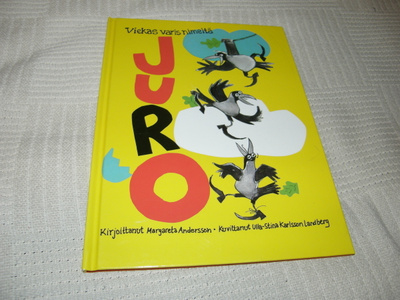 Andersson - Karlsson Landberg Viekas varis nimeltä Juro
