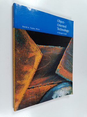 David A. Taylor : Object-oriented Technology - A Manager'...